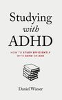 Daniel Wieser: Studying with ADHD, Buch