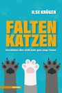 Ilse Krüger: Faltenkatzen, Buch