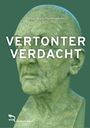 Erland Maria Freudenthaler: Vertonter Verdacht, Buch