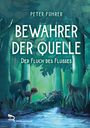 Titel: "Bewahrer der Quelle: Der Fluch des Flusses". Zwei Kinder, ein Fluss, ein Waldwesen und ein Tier in einem Wald.