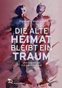 Text: "Friederike Weltzien. DIE ALTE HEIMAT BLEIBT EIN TRAUM. Lebensgeschichten im Schatten der Kriege. Verlag am Rande." Zwei Silhouetten in Aquarelloptik.