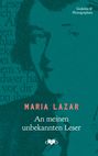 Maria Lazar: Die unveröffentlichten Erzählungen und Gedichte, Buch