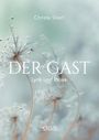 Christa Stierl: Der Gast, Buch