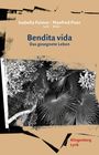 Isabella Feimer: Bendita Vida, Buch