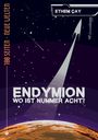 „ENDYMION - WO IST NUMMER ACHT?“ und „100 Seiten – Neue Welten“. Illustration mit Rakete im Weltraum über einem Planeten.