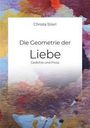 Christa Stierl: Die Geometrie der Liebe, Buch