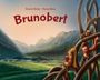 Dominik Köhler: Brunobert, Buch