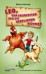 Bettina Kleinszig: LEO, der Zauberstadb und die verflixten Hühner, Buch