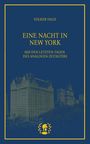 Volker Hage: Eine Nacht in New York, Buch