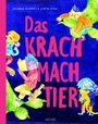 Johanna Schmidt: Das Krachmachtier, Buch