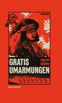 Philipp Röding: Gratis Umarmungen, Buch