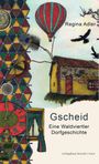 Regina Adler: Gscheid, Buch