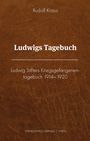 Text: "Rudolf Kraus. Ludwigs Tagebuch. Ludwig Stifters Kriegsgefangenen-tagebuch 1914–1920. Verlagshaus Hernals | Wien."  
Design: Brauner Lederhintergrund.
