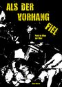 Claus Oistric: Als Der Vorhang Fiel, Buch