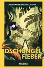 Christian Moser-Sollmann: Dschungelfieber, Buch