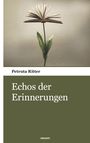 Petruta Ritter: Echos der Erinnerungen, Buch