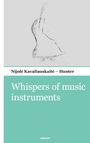 Nijol¿ Kavaliauskait¿ - Hunter: Whispers of music instruments, Buch