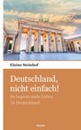 Elaine Steinhof: Deutschland, nicht einfach!, Buch