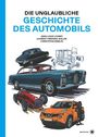 Text: "Die unglaubliche Geschichte des Automobils" von Jean-Louis Loubet u.a. Illustration: Verschiedene Autos im Comic-Stil.
