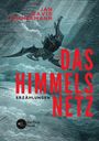 Jan David Zimmermann: Das Himmelsnetz, Buch