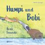 „Humpi und Bobi. Beste Freunde.“ Oben: Martin Springer. Illustration: ein Hase und ein Biber am Bach.