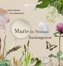 Herta Hubauer: Marie in Nonnas Zaubergarten, Buch