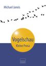 Michael Janeis: Vogelschau, Buch