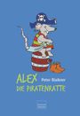 "ALEX DIE PIRATENRATTE" von Peter Blaikner, Edition Tandem. Illustration: Eine Ratte als Pirat auf einem Fass.