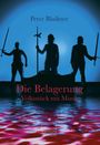 „Peter Blaikner“, „Die Belagerung: Volksstück mit Musik“, „Edition Tandem“. Drei Menschen mit Schwertern vor blauem Himmel.
