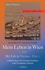 Klara Wimmer: German Reader, Intermediate B2/Advanced Low/Mid - Mein Leben in Wien - 1. Teil / My Life in Vienna - Part 1, Buch