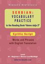 Snezana Stefanovic: Serbian Vocabulary Practice to the Reading Book "Idemo dalje 2" - Cyrillic Script, Buch