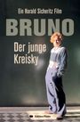 Sicheritz Harald: Bruno - Der junge Kreisky, Buch