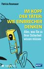 "IM KOPF DER TÄTER: WIE EINBRECHER DENKEN. Alles, was Sie zu Ihrer Sicherheit wissen müssen." Illustration: Tür mit Einbrecher.