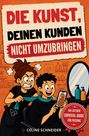 Text: "Die Kunst, deinen Kunden nicht umzubringen" und "Ein lustiger Survival-Guide für Friseure". Zeichnung: Frisörsalon-Szene.