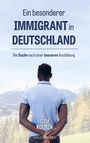 Gym Koubia: Ein besonderer Immigrant in Deutschland, Buch