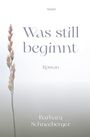 „Was still beginnt“, Roman von Barbara Schneeberger. Links eine Grasähre, Hintergrund minimalistisch und hell.