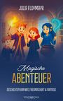 Julia Floymayr: Magische Abenteuer, Buch