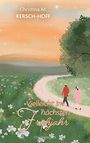 Christina M. Kersch-Hoff: Vielleicht im nächsten Frühjahr, Buch