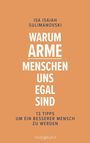 "Warum arme Menschen uns egal sind. 13 Tipps um ein besserer Mensch zu werden." Orange Hintergrund, Text zentriert.
