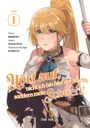 Band 1: "Hört auf, nicht ich bin hier der Starke, sondern mein Schwert!" Illustration eines blonden Charakters mit Schwert.