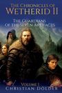 Christian Dölder: The Chronicles of Wetherid II, Buch