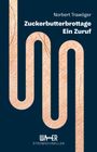 Text: "Norbert Trawöger, Zuckerbutterbrottage, Ein Zuruf, WAER STROMSCHNELLEN." Abstrakte Form auf Hauttextur.