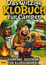 Hans Wurst: Das witzige Klobuch für Camper, Buch