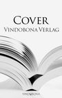 „Cover, Vindobona Verlag“ in schwarzer Schrift. Geöffnete Buchseiten in Nahaufnahme, schlichtes Design.