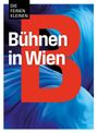 „Bühnen in Wien“ steht in Weiß auf rotem „B“, blauer Hintergrund mit Falten, oben „DIE FEINEN KLEINEN“.