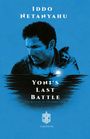 Text: "Iddo Netanyahu", "Yoni's Last Battle", "The Rescue at Entebbe, 1976", "CASTRVM". Illustration eines nachdenklichen Mannes und Flugzeugs auf Wasser.