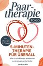 "Paartherapie TO GO", "5-Minuten-Therapie für überall", "inkl. Übungen & Fragen", "Wie ihr mit kleinen Momenten zurück zueinanderfindet". Zwei ineinander verschlungene Herzen in Rot.