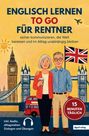 "Englisch lernen to go für Rentner" mit älterem Paar, Big Ben, Bus und Union Jack. "15 Minuten täglich" und Audiohinweis.