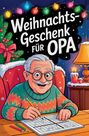 "Weihnachts-Geschenk für Opa" mit einem lächelnden älteren Mann, der ein Puzzle löst, umgeben von Lichterketten und Dekoration.