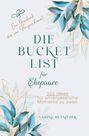 "Die Bucket List für Ehepaare: 333 Ideen für unvergessliche Momente zu zweit". Dekorative, blau-goldene Blätterumrandung.